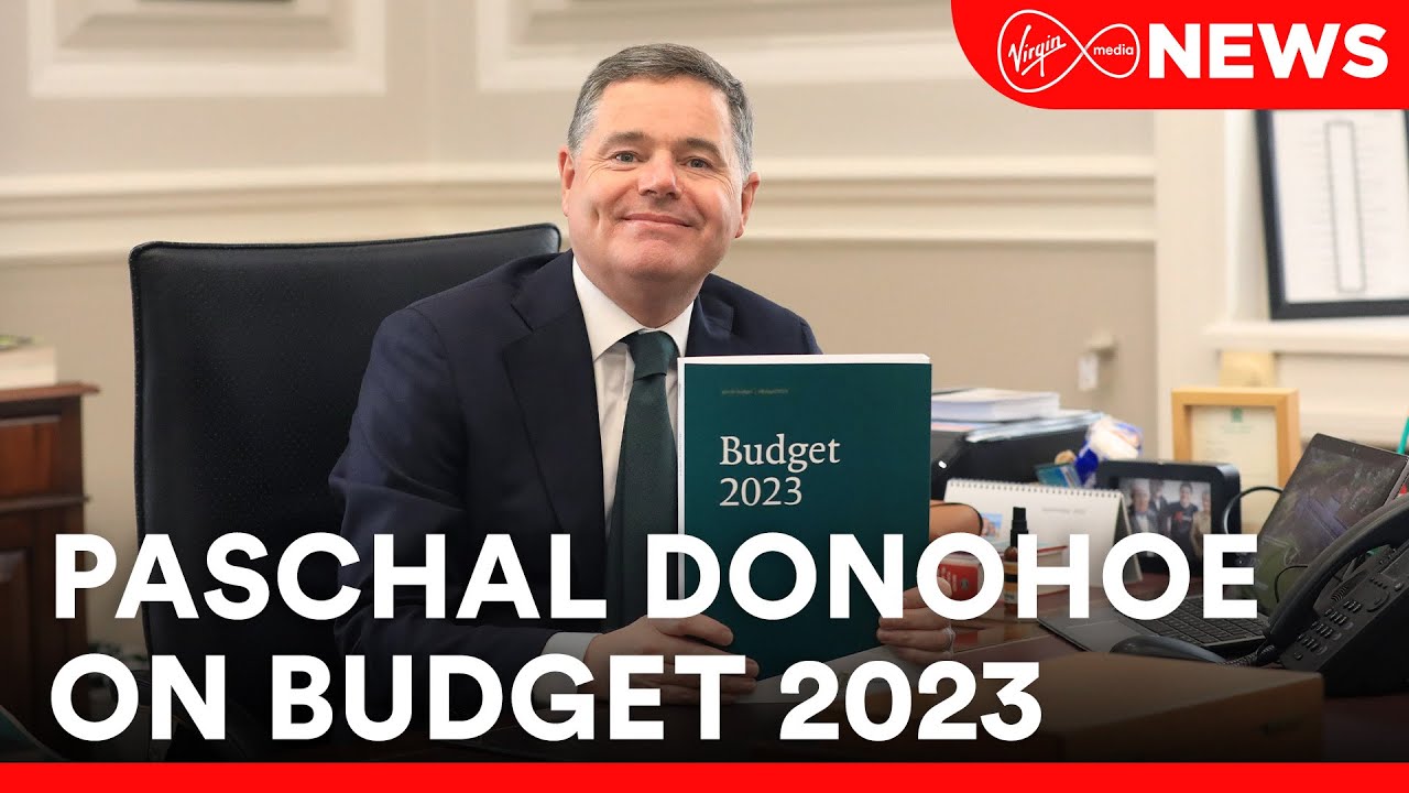 Paschal Donohoe on some of the decisions made in Budget 2023
