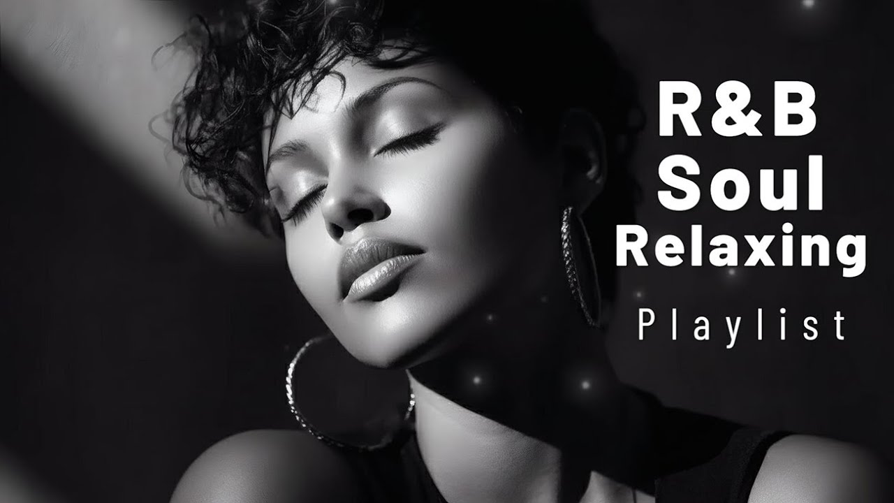 【R&B Soul】Midnight Soul Vibes – Smooth R&B Chill Playlist for Relax