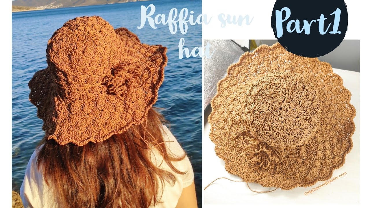 Crochet Raffia Summer Hat / PART1 / Tutorial #62