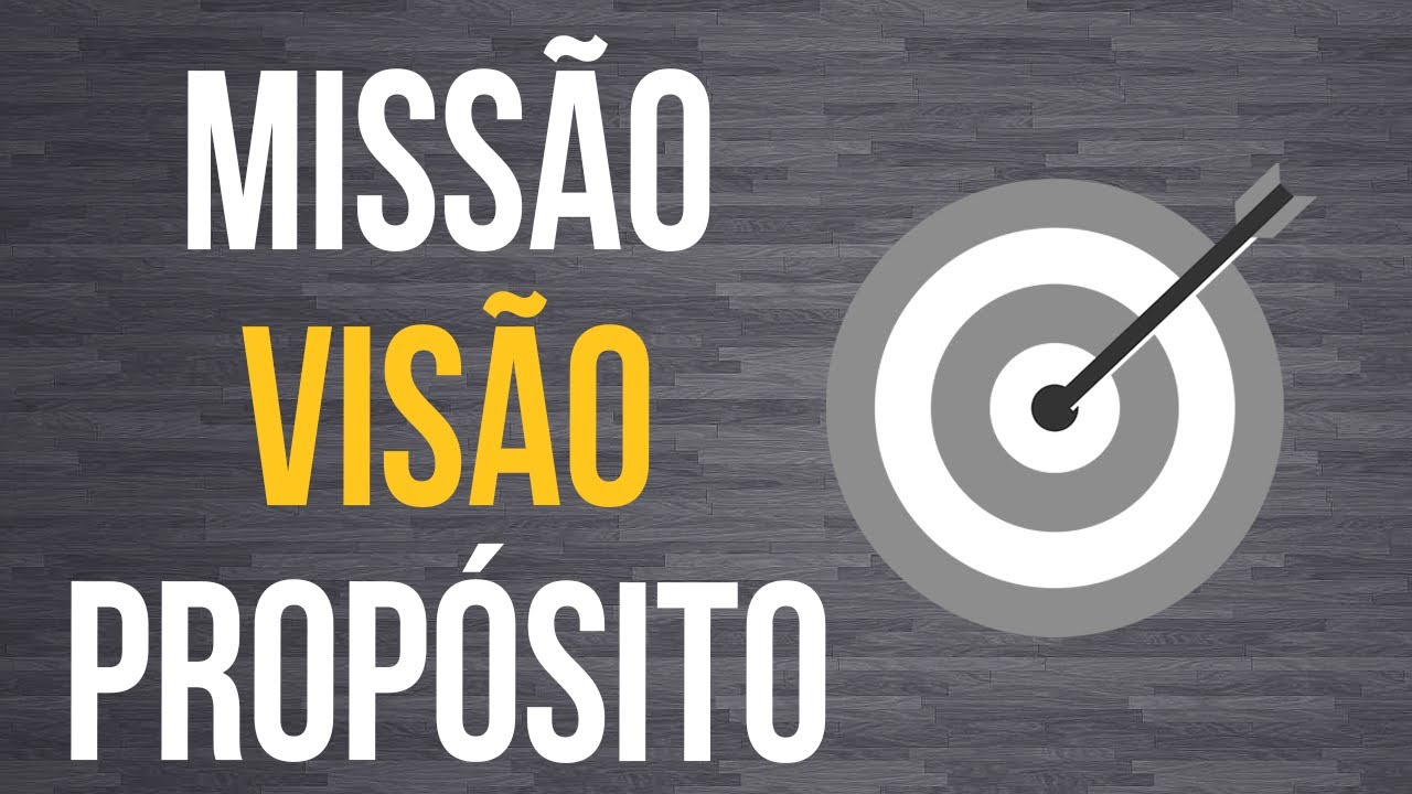 Miss&atilde;o, Vis&atilde;o e Prop&oacute;sito da Lideran&ccedil;a