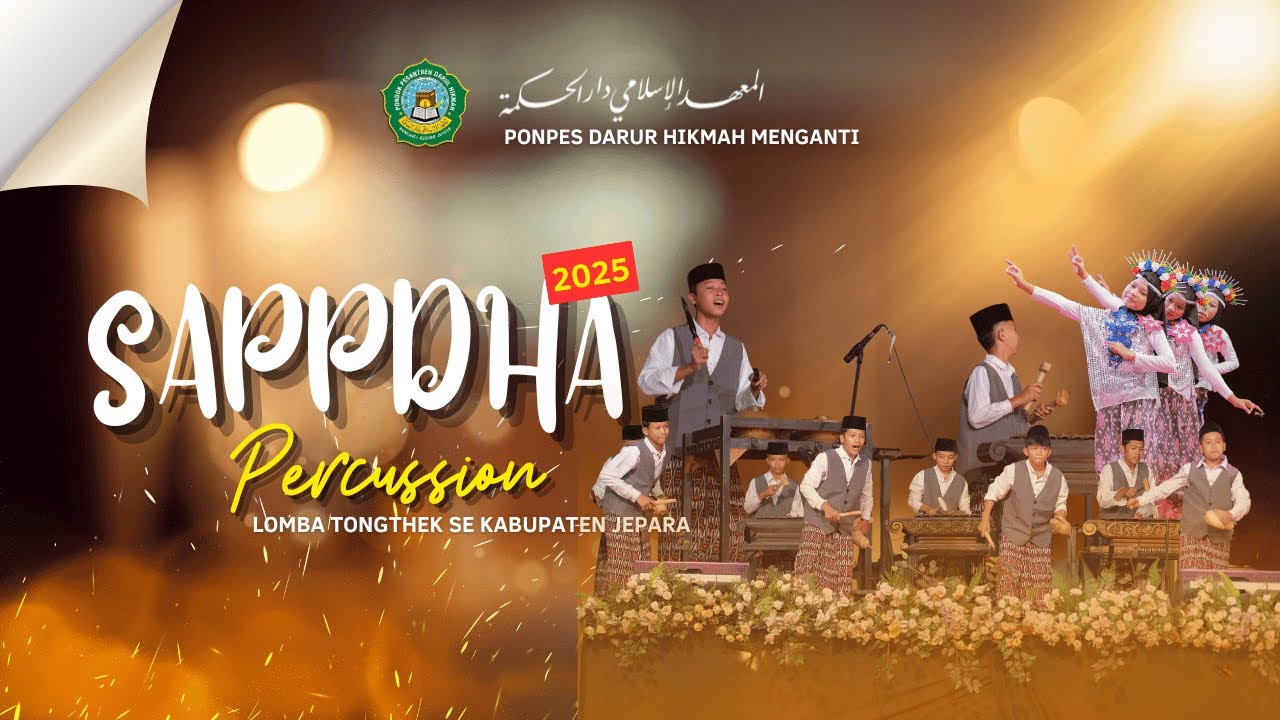 SAPPDHA PERCUSSION LIVE AT ALUN ALUN JEPARA - PONDOK PESANTREN DARUL HIKMAH MENGANTI