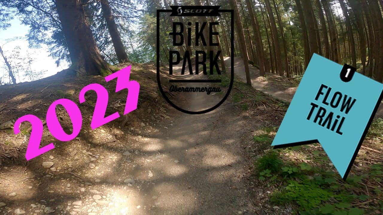 Bikepark Oberammergau Flow-Trail 2023| MTB Downhill & Enduro