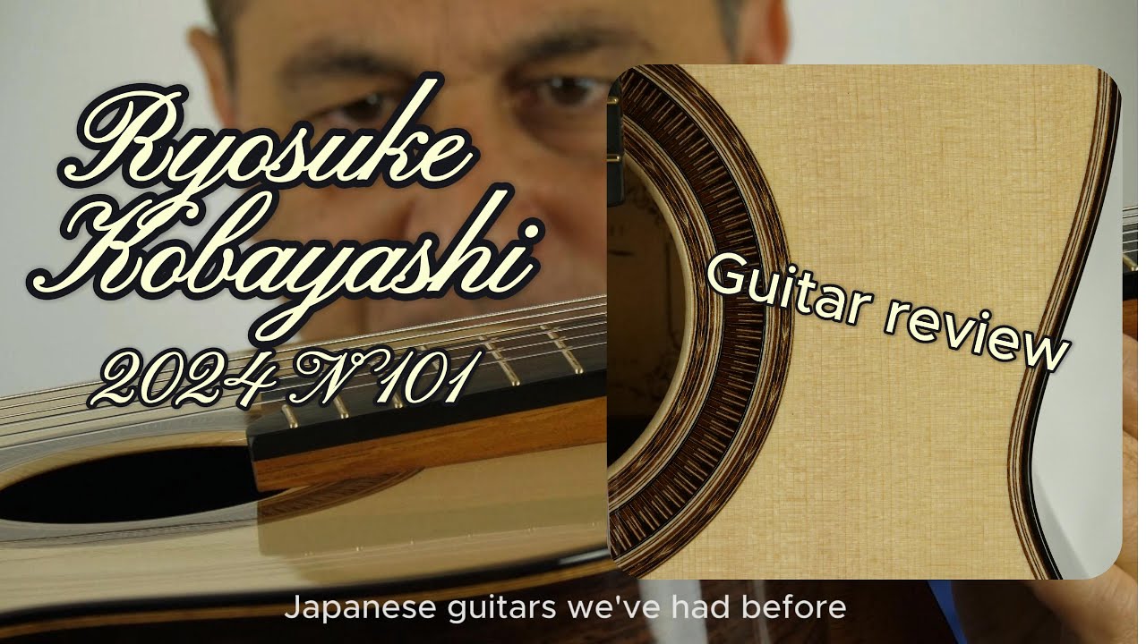 Review Ryosuke Kobayashi 2024 n° 101 www.concert-classical-guitar.com