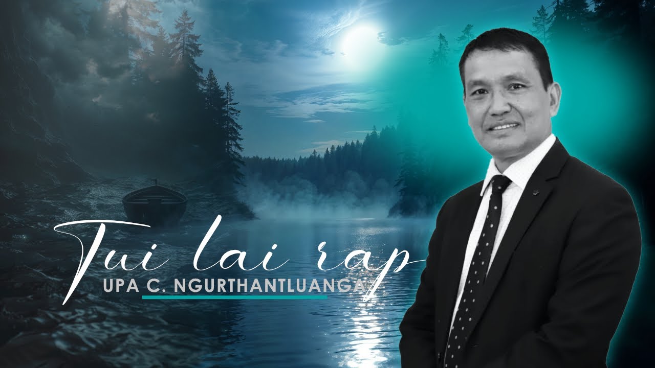 Tui lai Rap | UPA C  NGURTHANTLUANGA