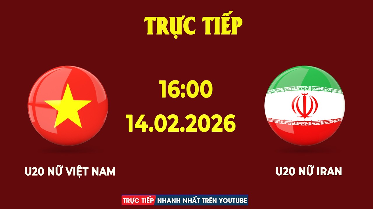U20 Nữ Việt Nam vs U20 Nữ Iran | Đại Chiến Kịch Tính, Nữ Chiến Binh Sao Vàng Thét Ra Lửa