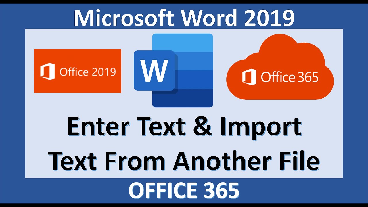 Word 2019 — Ввод и импорт текста — Microsoft Office 365