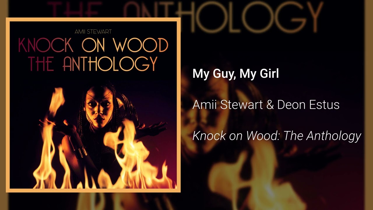 Amii Stewart & Deon Estus - My Guy My Girl (Official Audio)