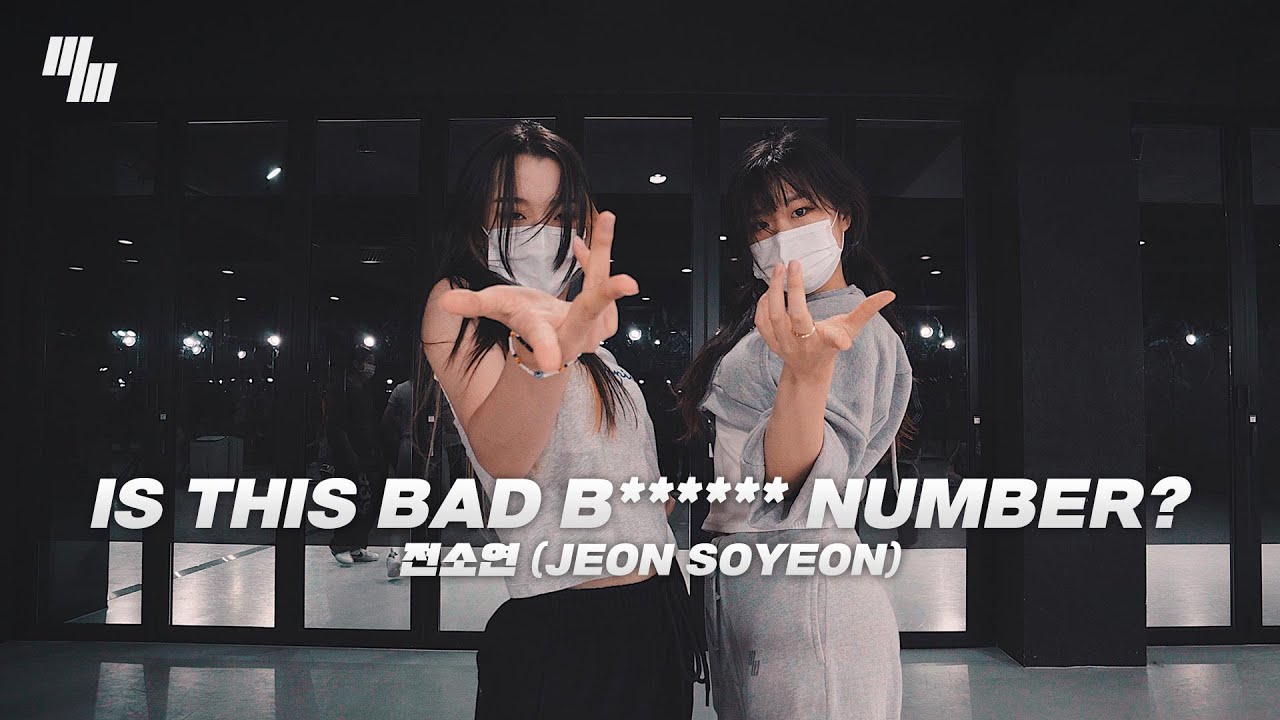 전소연 (JEON SOYEON) - Is this bad b****** number?  Dance | Choreography by 다인 Dinki | LJ DANCE STUDIO