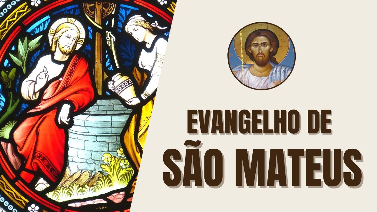 S&atilde;o Mateus - Evangelho da Vida e Ensinamentos de Jesus - B&iacute;blia Ave Maria