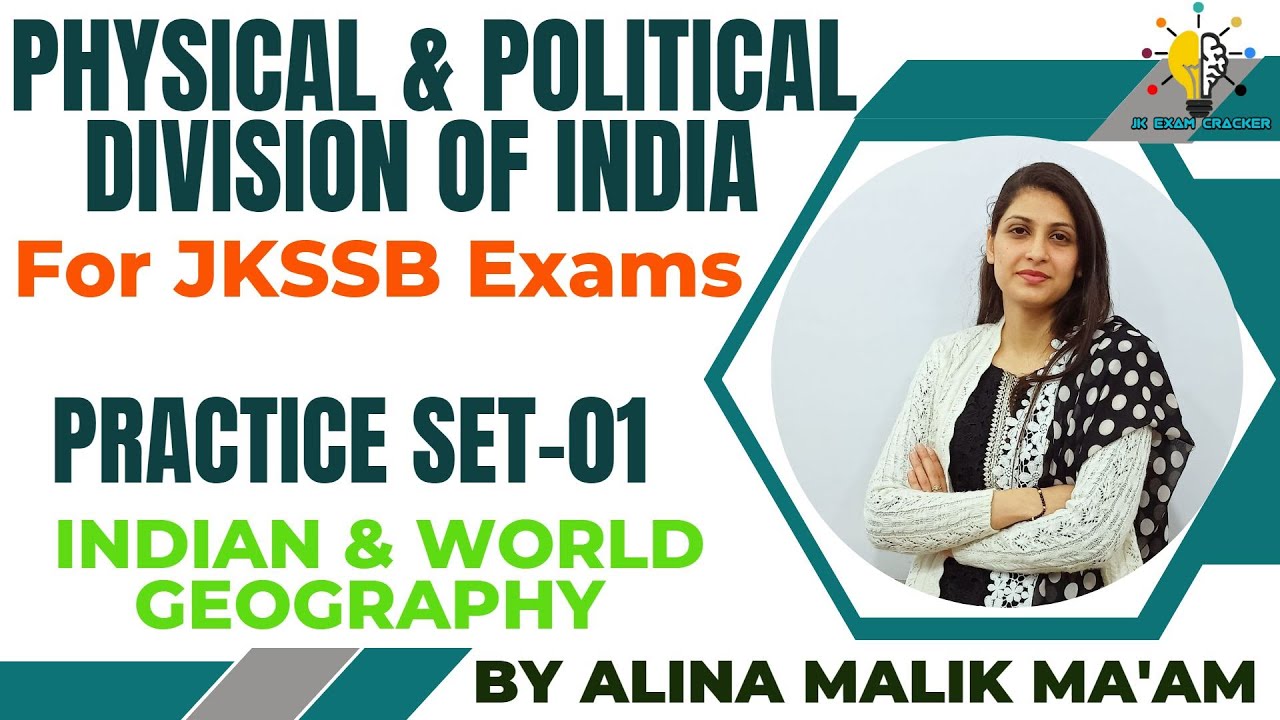 PHYSICAL & POLITICAL DIVISION OF INDIA || MCQS PRACTICE SET-01 || 