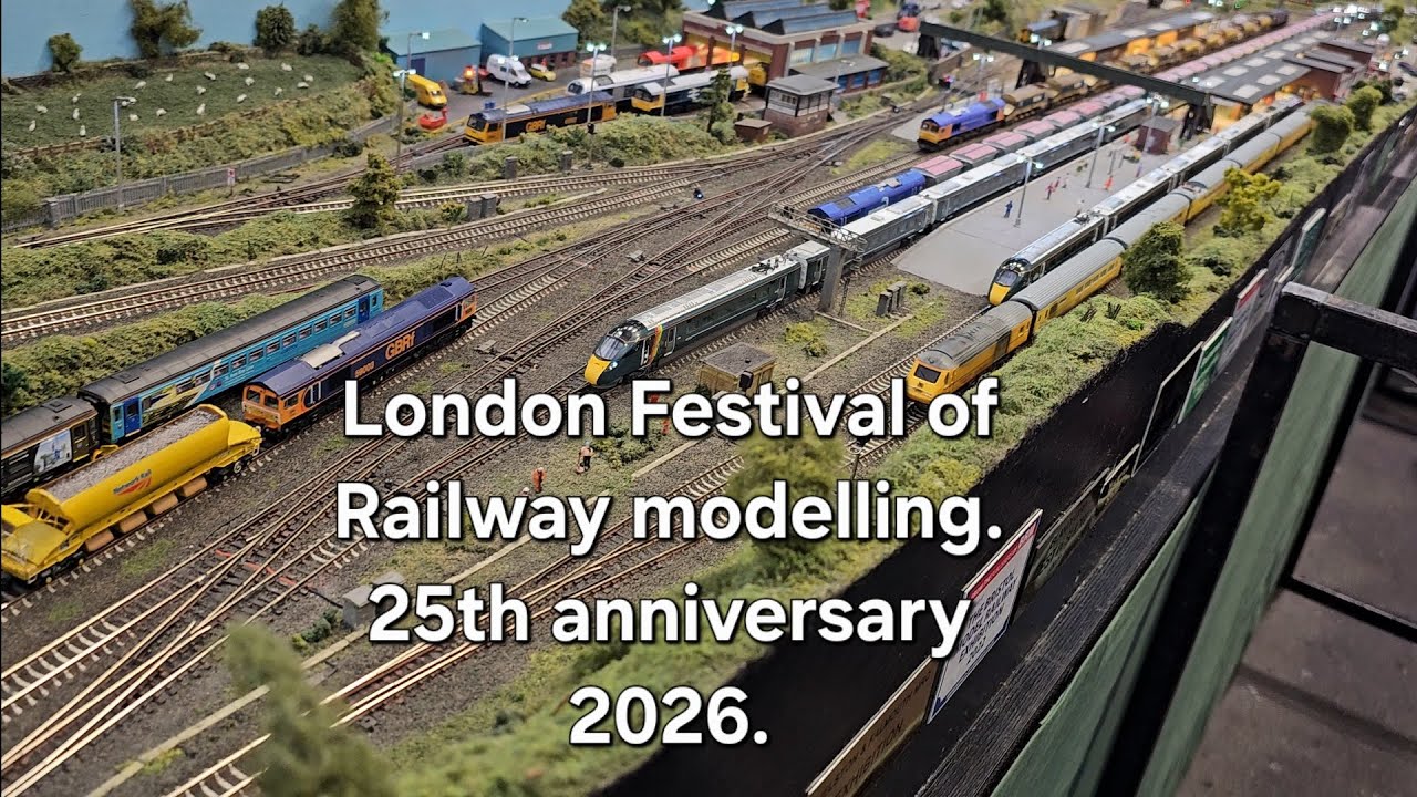 London Festival of Railway Modelling 25th anniversary 2026.