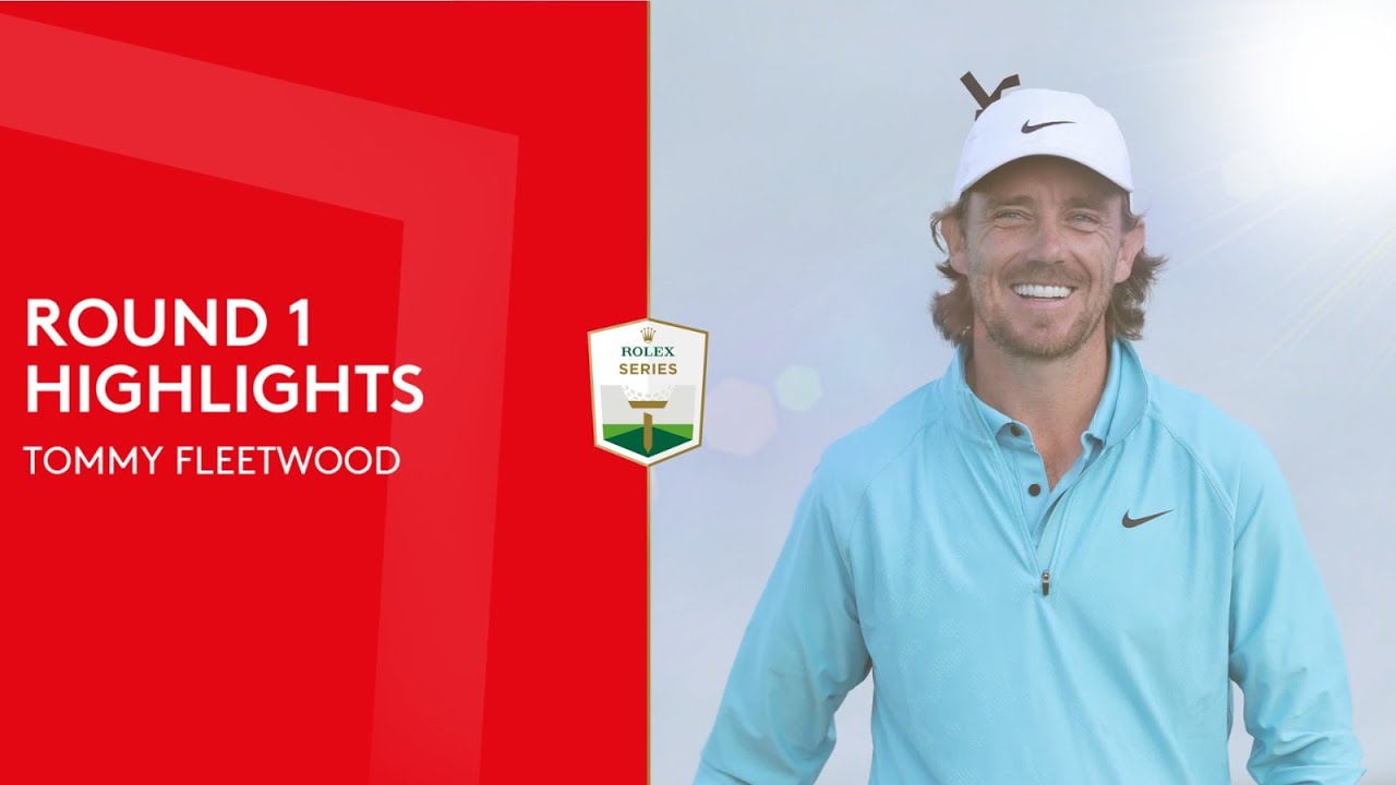 Tommy Fleetwood Round 1 Highlights | 2023 Abu Dhabi HSBC Championship