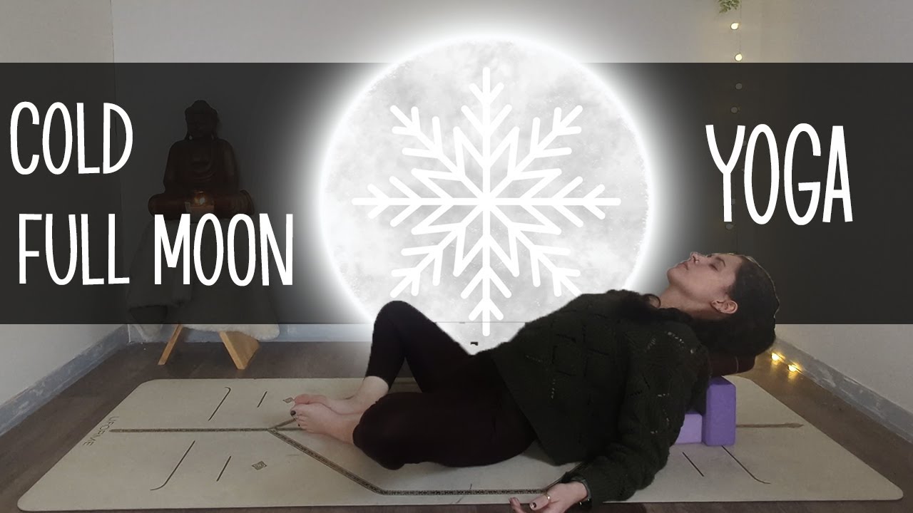 December Cold Full Moon Yoga in Cancer - Reflection, Intuition and Relaxation Magic.