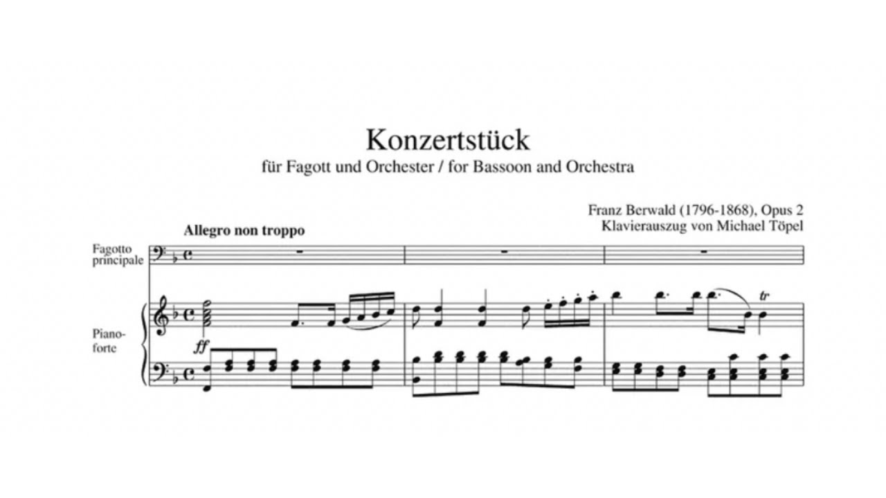 Franz Berwald: Bassoon Konzertstück, Op. 2 (1828)