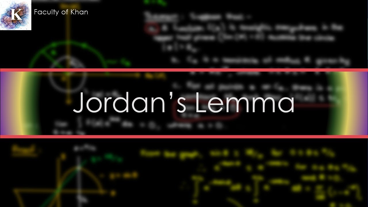 Jordan's Lemma Proof | Complex Variables