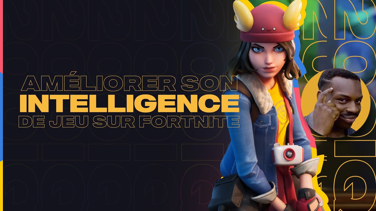Comment améliorer son intelligence de jeu sur Fortnite ? (rotations, prises de décisions)
