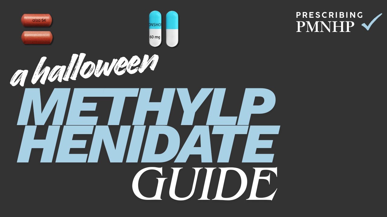 Concerta vs Ritalin LA: Methylphenidate Guide (Halloween Special)