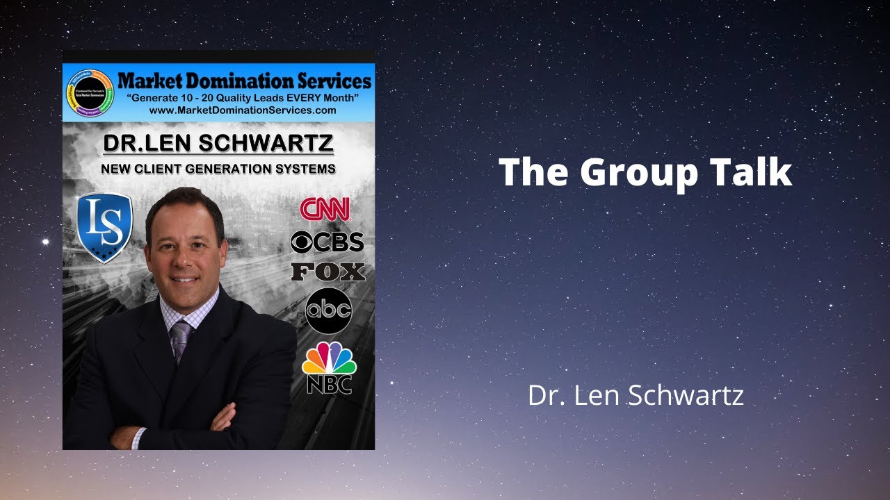 🆕dr. Len Schwartz- The Group Talk Dr Len Schwartz Urgent