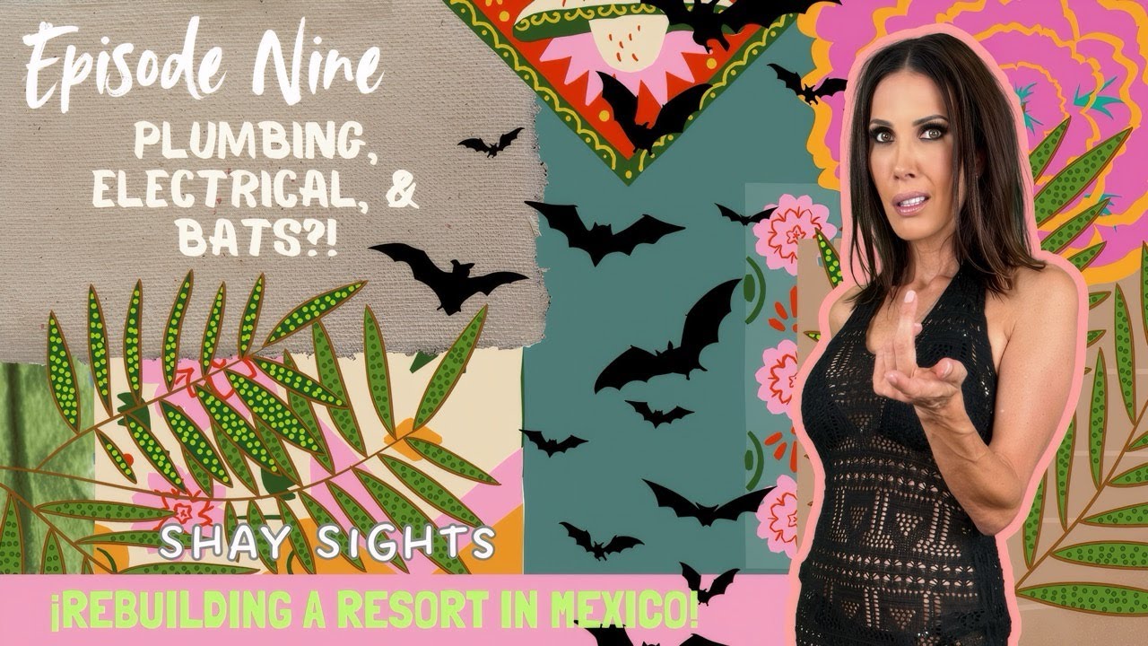 Plumbing, Electrical, and BATS?! | Rebuilding an Abandoned Resort in Mexico