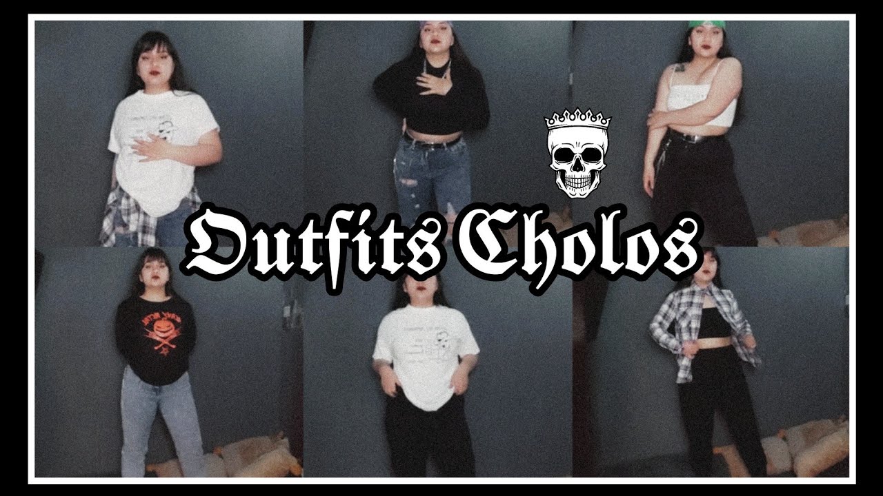 Outfits inspirados en cholos