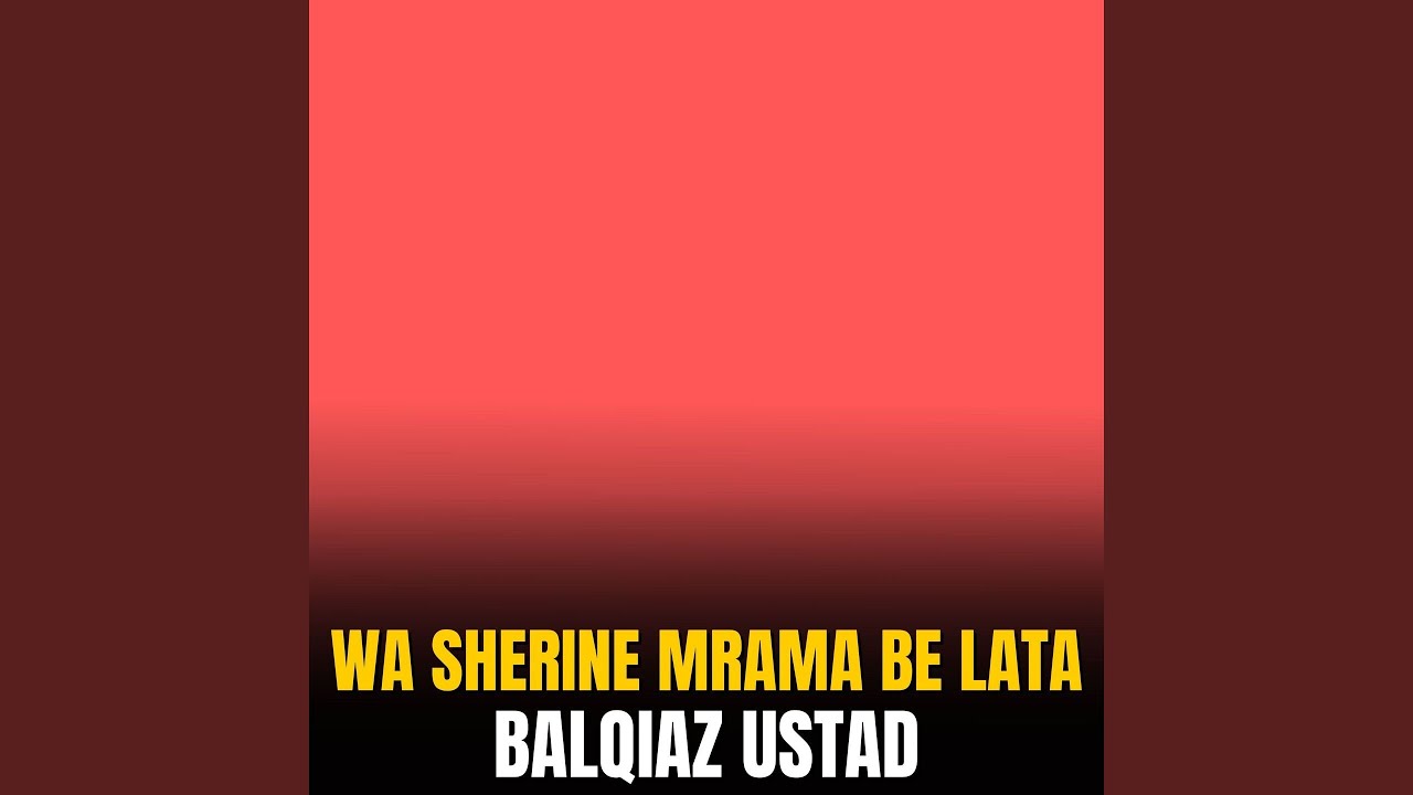 Wa Sherine Mrama Be Lata