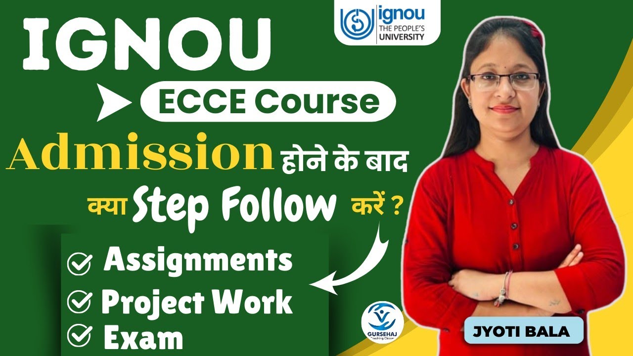 IGNOU ECCE/NTT Course Full Information 2024-2025||Assignments/Project Work Full Details||
