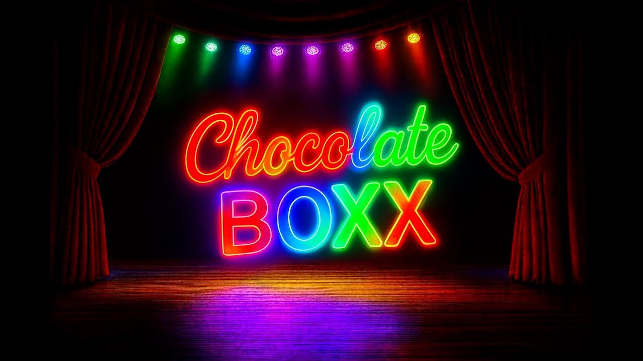 CHOCOLATE BOXX PERFORMANCES 14TH JAN 2026
