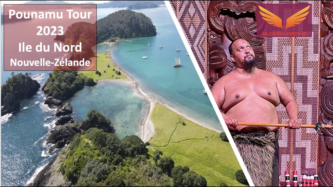 Pounamu Tour Nouvelle Zelande 2023      L'Ile du Nord    Eldoradrone