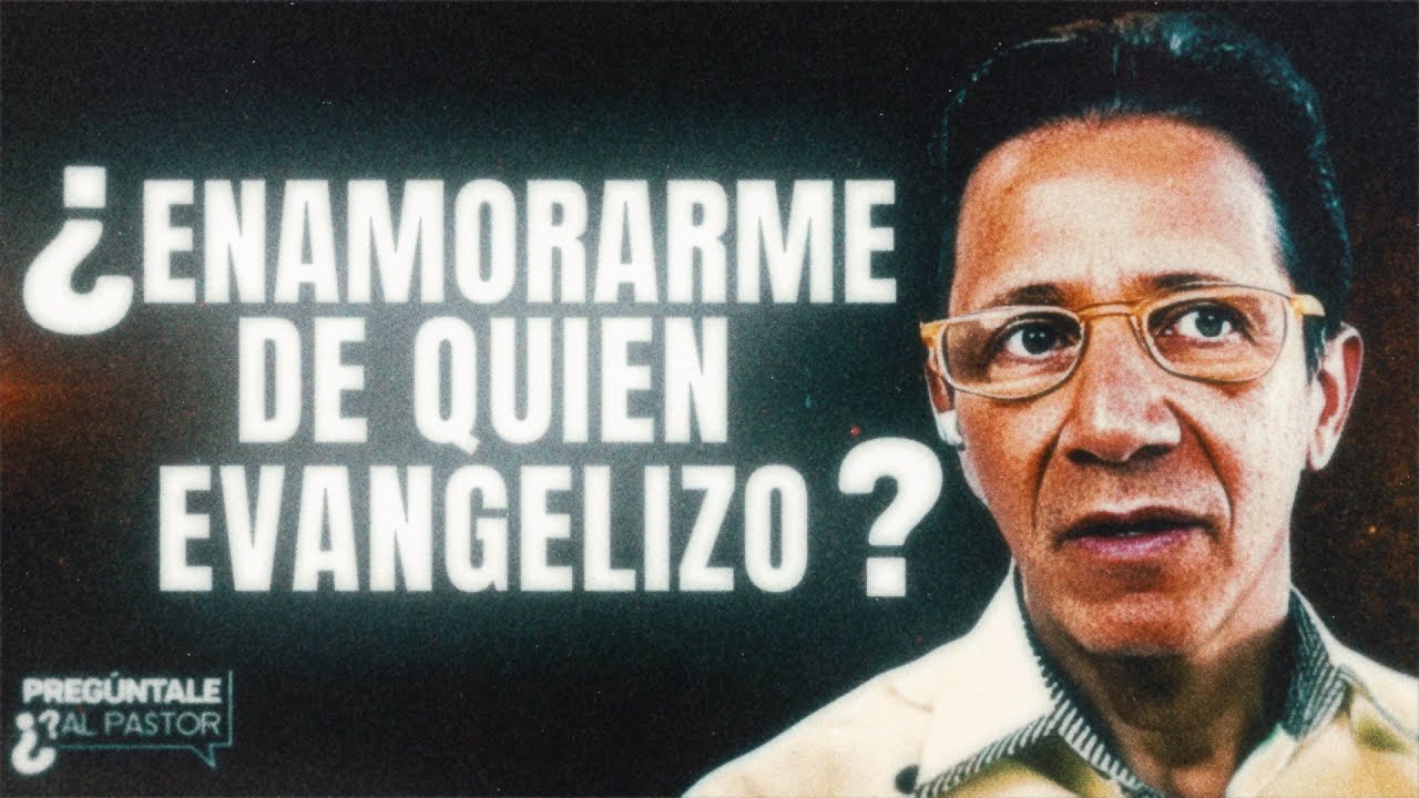 ¿Enamorarme de quien evangelizo? - Pregúntale al pastor - Enlace TV