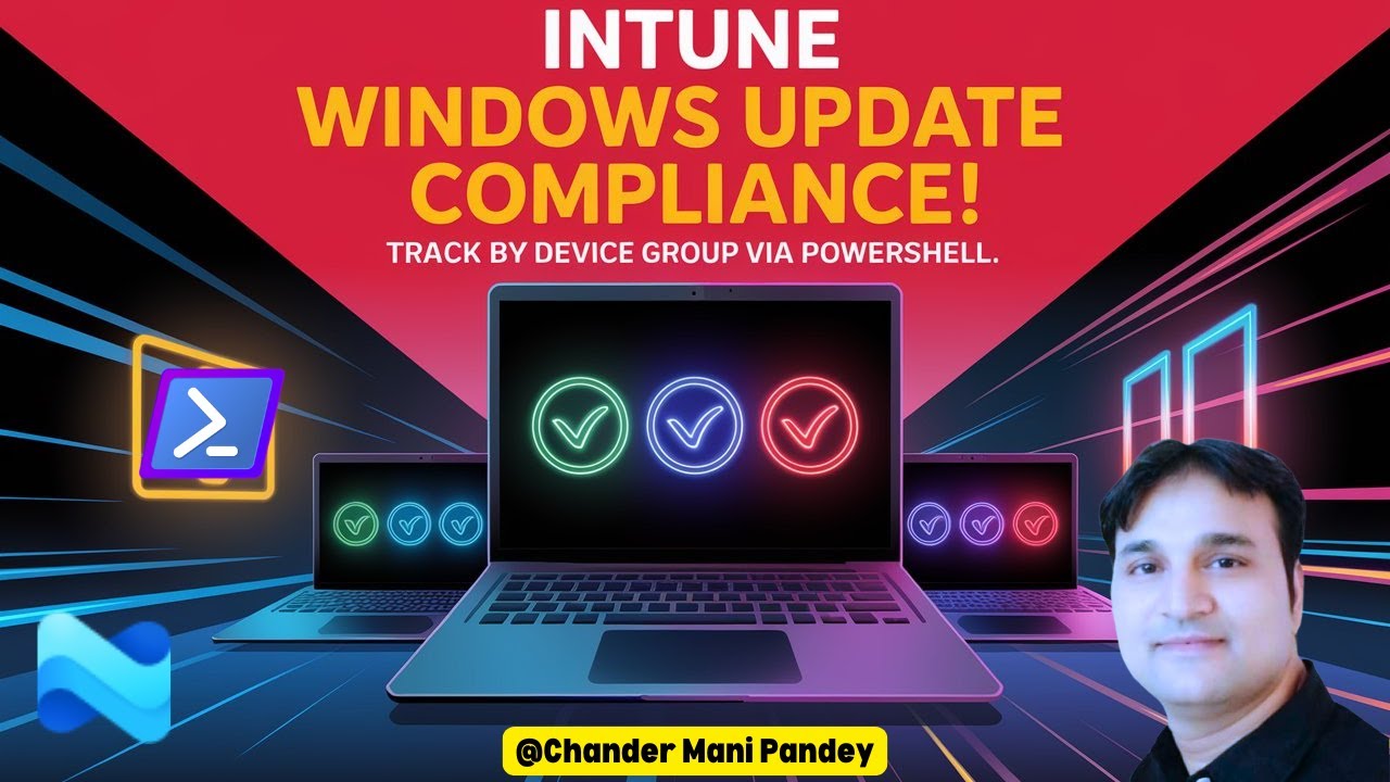 Intune Patch Compliance Report for a Specific Device Group