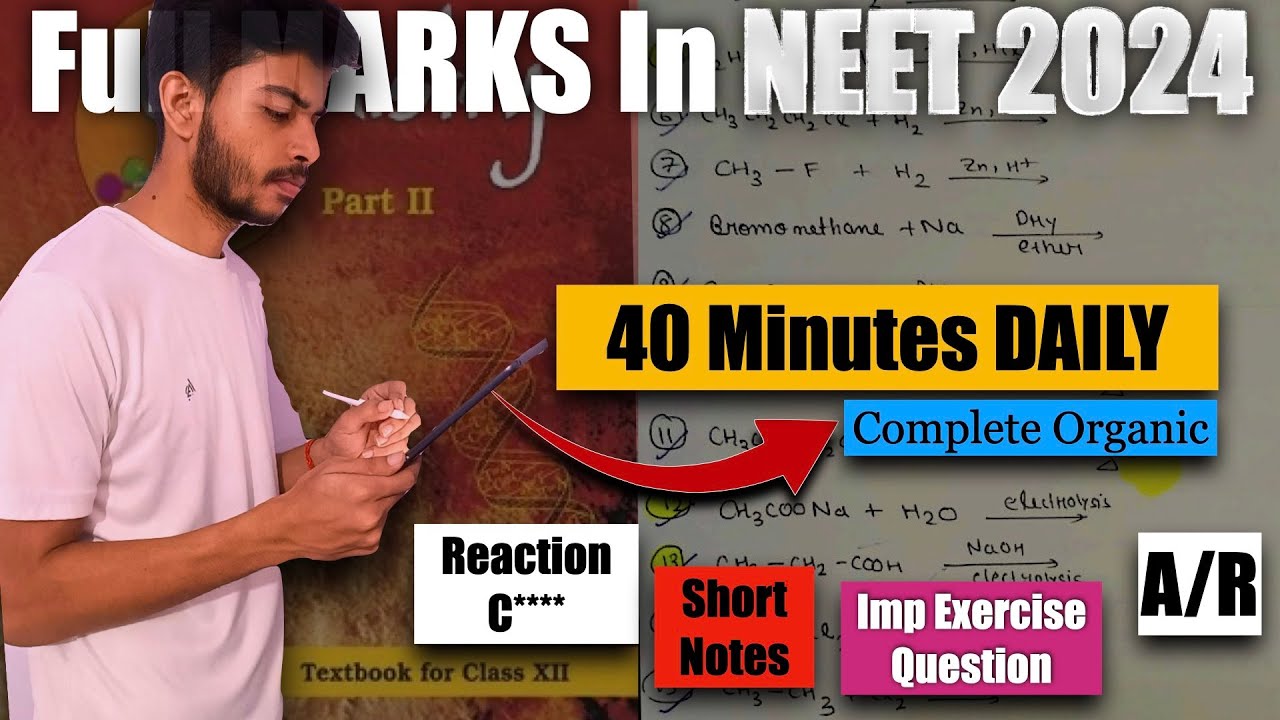 SECRET Way🤫 To *SCORE* 60 out of 60 In ORGANIC Chemistry| Best Strategy For NEET 2024🔥