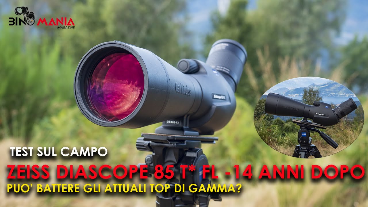 Zeiss Diascope 85 T FL dopo 14 anni: può ancora battere i top di gamma attuali?