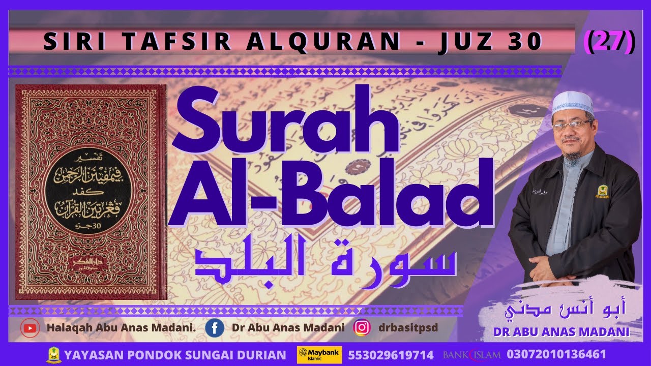 AAM 2020 Surah Al-Balad; Kelebihan Makkah, Hidup Sentiasa Susah & Membantu Anak Yatim dan Miskin.