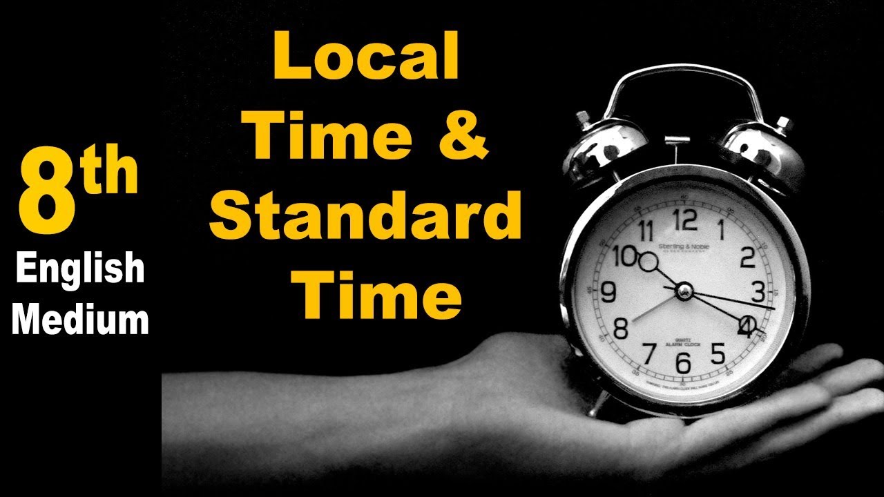 Class 8 | Local Time and Standard Time | Geography | Maharashtra Board | Home Revise