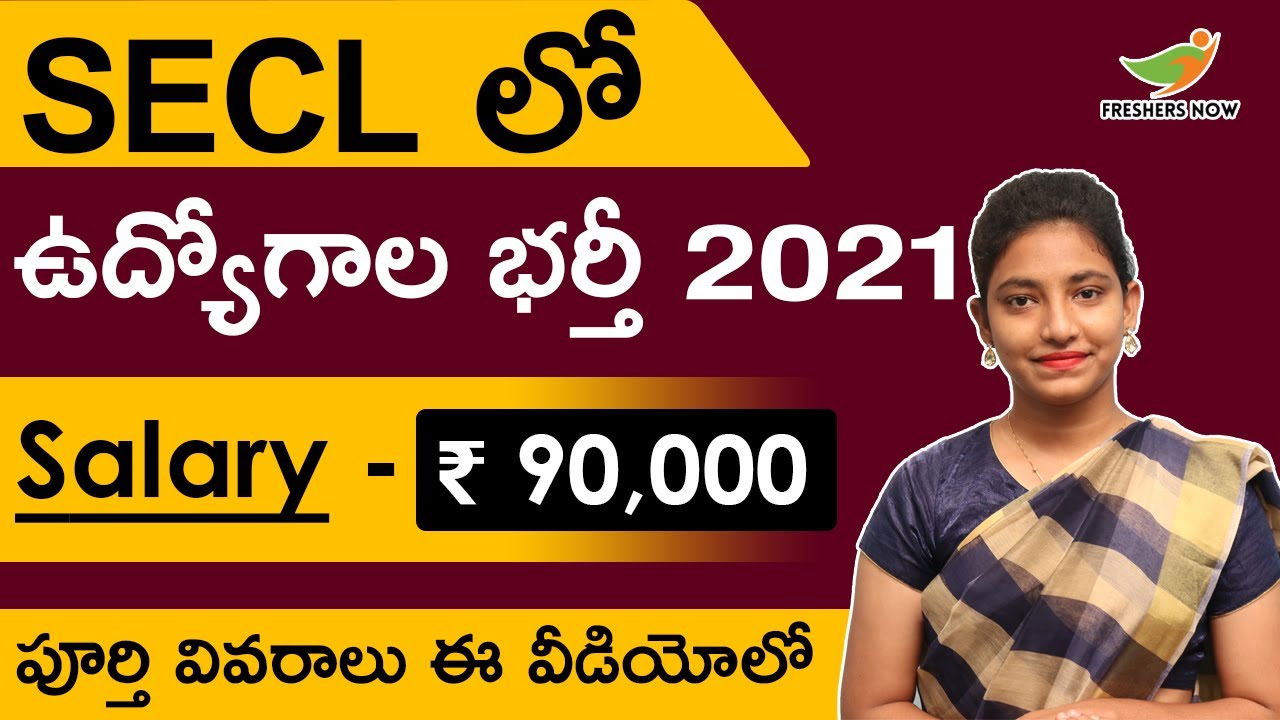 SECL Recruitment 2021 in Telugu | Salary ₹ 90,000 | Notification for 50 Posts | Central Govt Jobs