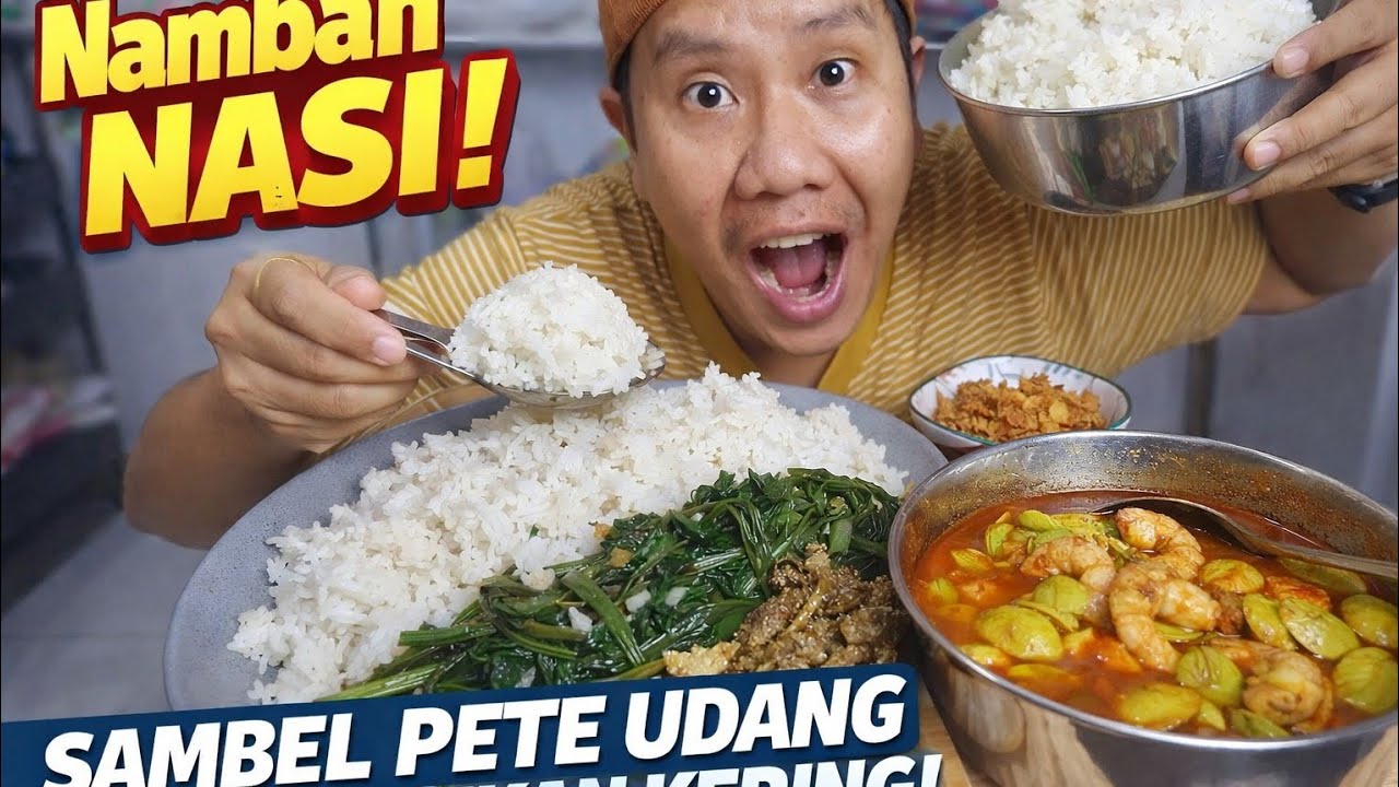 GILA! Makan Sambel Pete Udang + Ikan Kering & Kangkung… KALAP NASI! 😭🍚