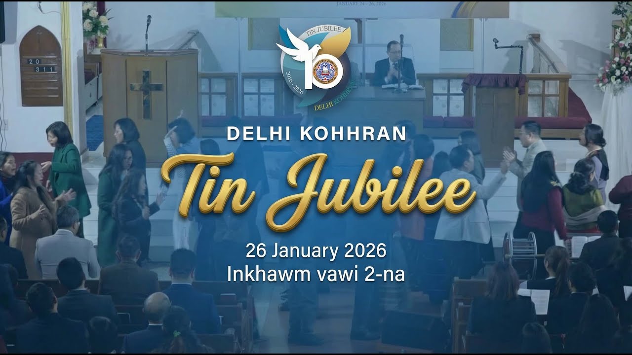 Delhi Kohhran Tin Jubilee | Inkhawm vawi 2-na (26 January 2026)