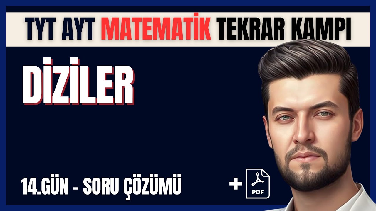 TYT AYT Matematik Tekrar Kampı | 14.Gün | Diziler Soru Çözümü #tyt #ayt