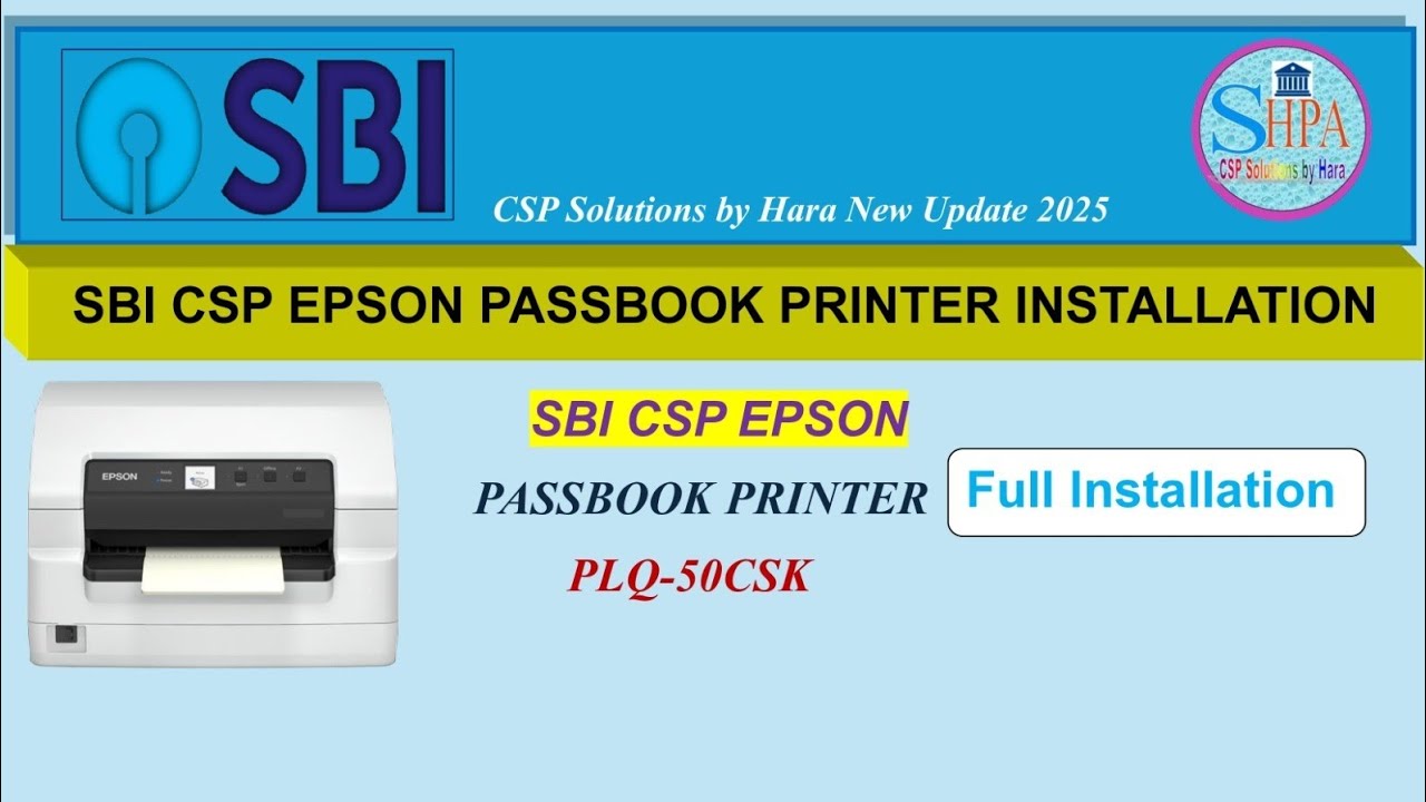 🖨️ SBI Kiosk banking Epson  passbook printer installation!! PlQ 50 CSK printer installation!! 🖨️