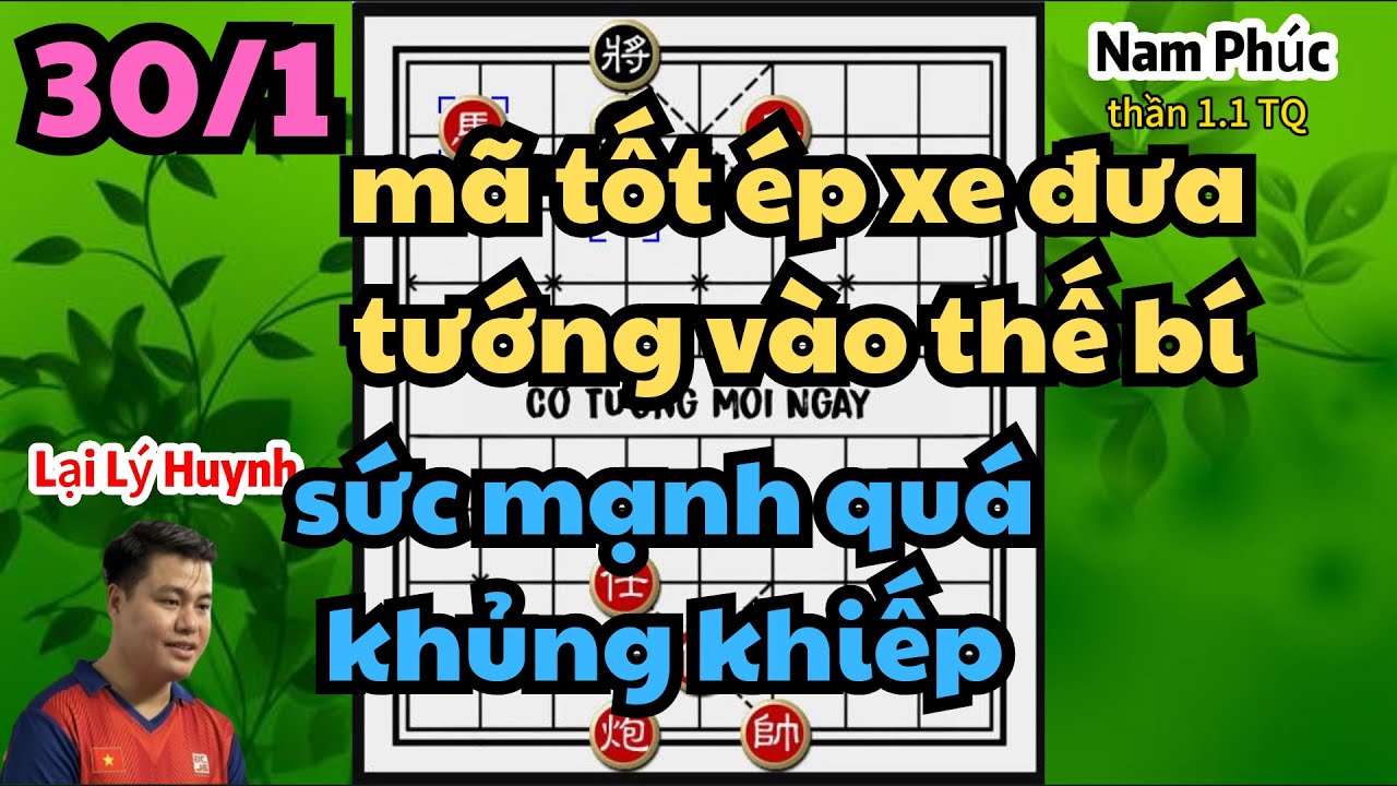 mã tốt ép xe đưa tướng vào thế bí sức mạnh quá khủng khiếp Trung không đỡ nổi ván này rồi