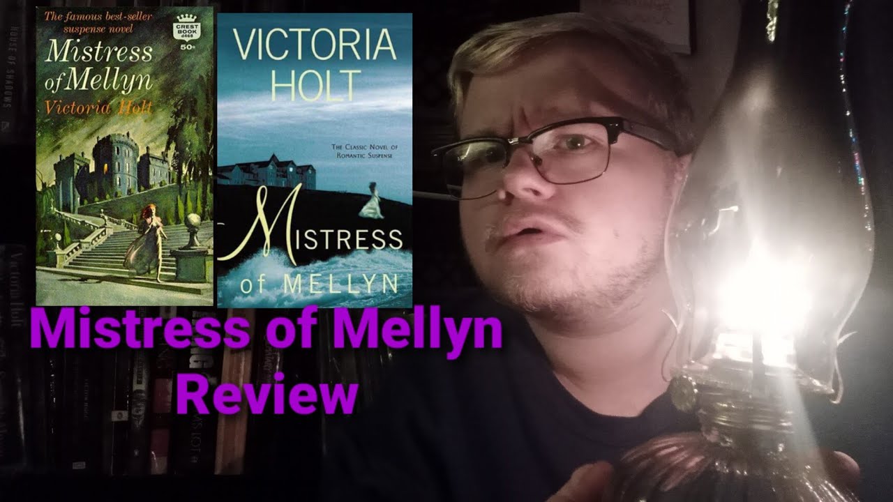 Mistress of Mellyn by Victoria Holt Review, E. D. Lewis Reviews #booktube #gothicromance #gothic