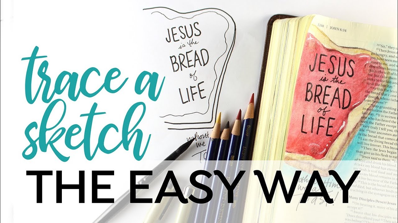 Bible Journaling John 6: Toast without Jesus  (Trace a sketch)