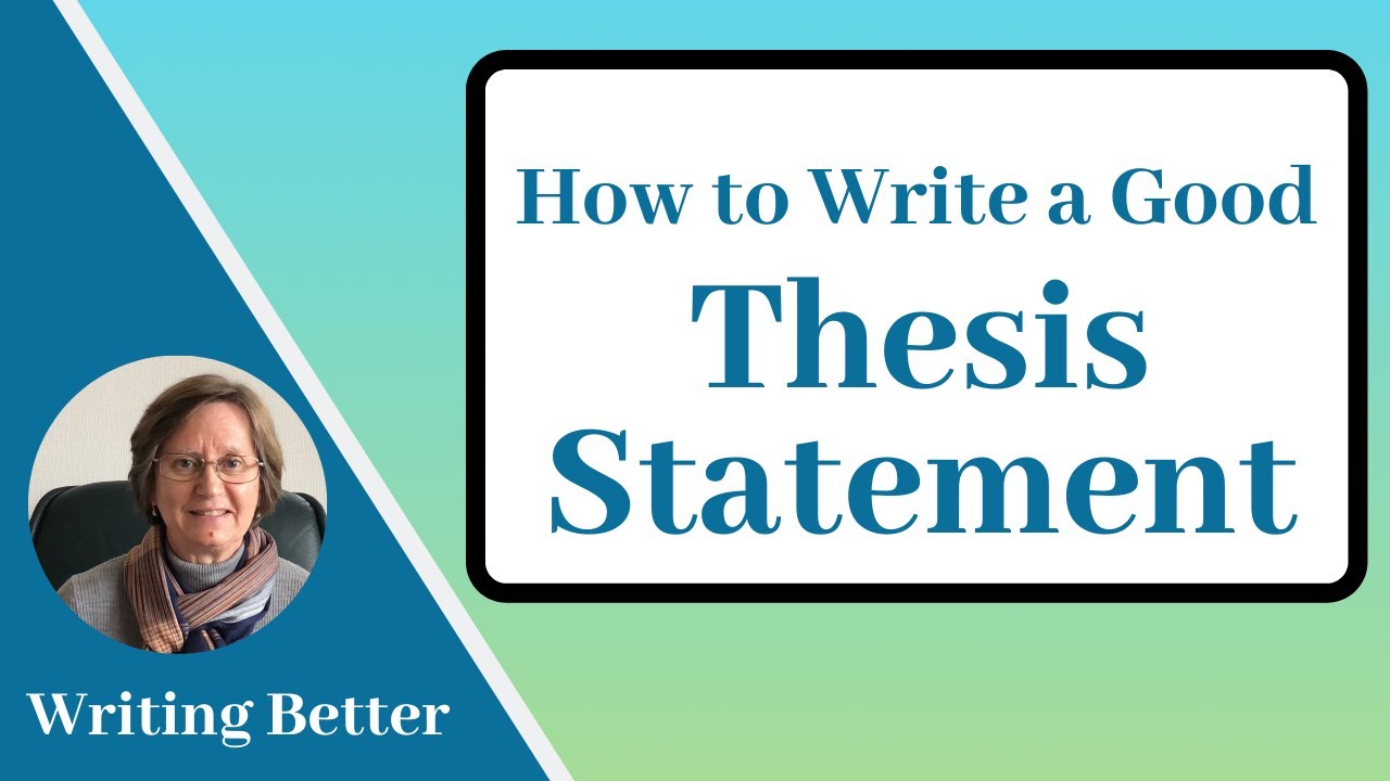How to Write a Thesis Statement