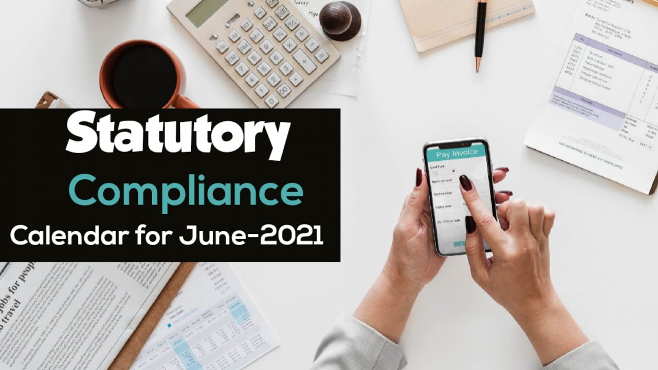 Statutory Compliance Due dates for June-2021, Due dates for Income Tax, GST, PTAX, PF, ESI and LWF