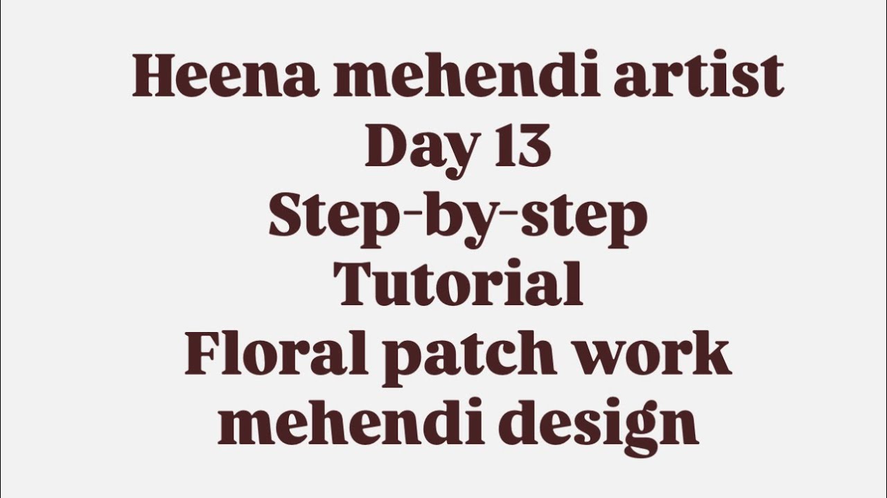 Patch work Mehendi design’s #mehendiclass