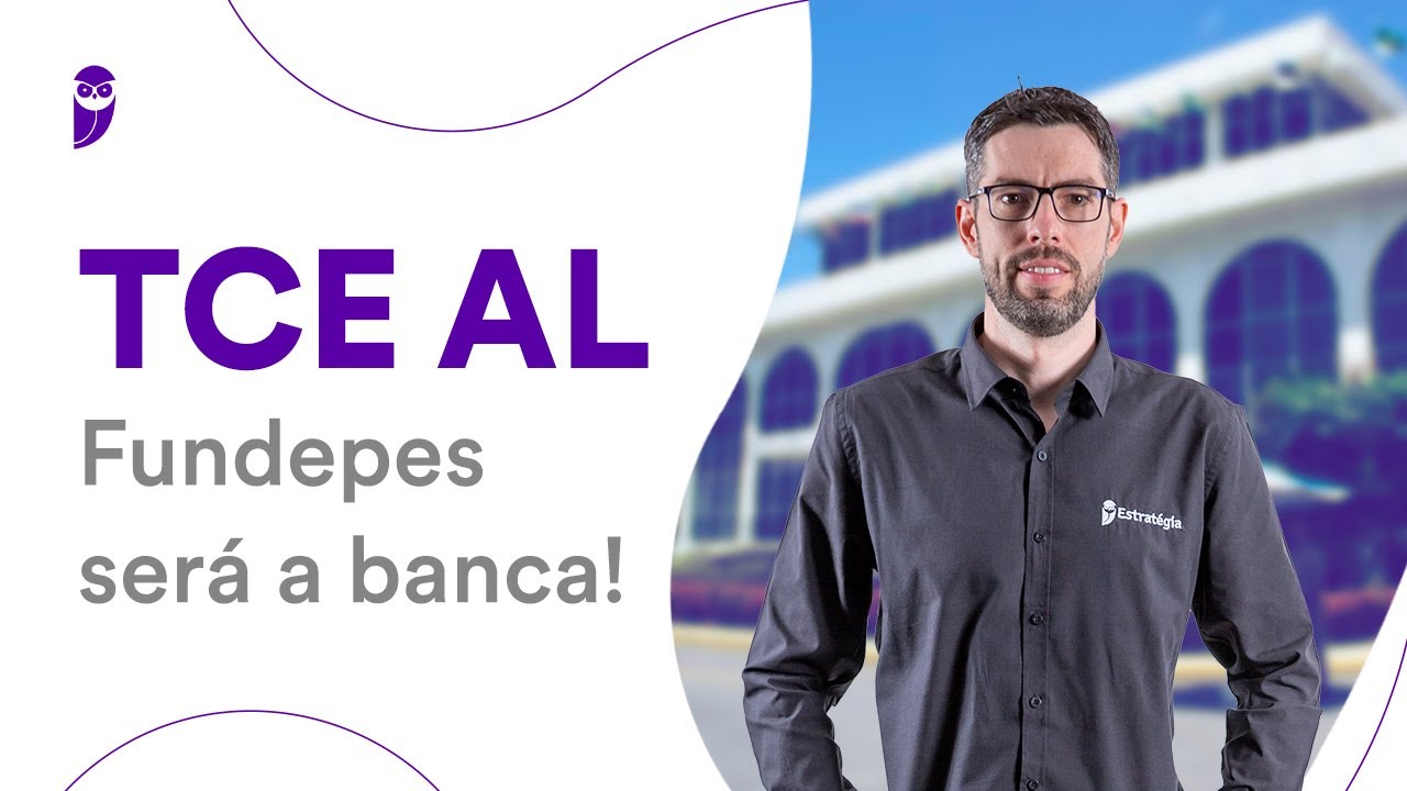 Concurso TCE AL: Fundepes será a banca!