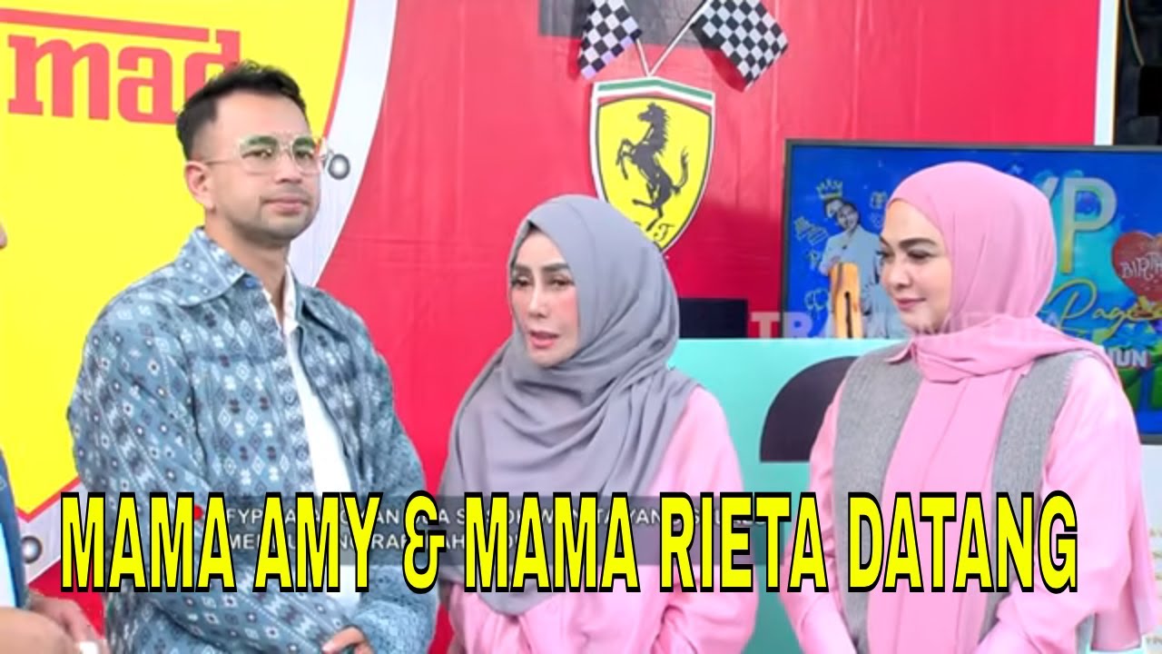 Mama Amy & Mama Rieta Datang kasih Surprise Untuk Raffi Ahmad | FYP (18/02/25) Part 3