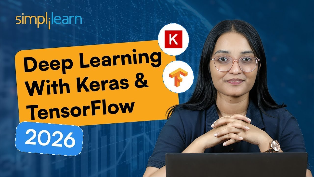 Deep Learning With TensorFlow and Keras [FREE] | TensorFlow Tutorial | Keras Tutorial | Simplilearn