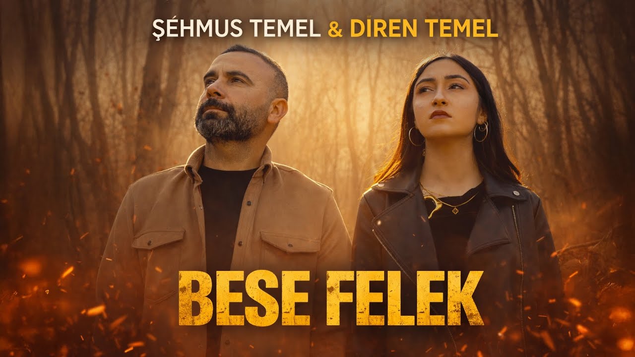 Şehmus Temel - Diren Temel / BESE FELEK [Official Music Video] 2026
