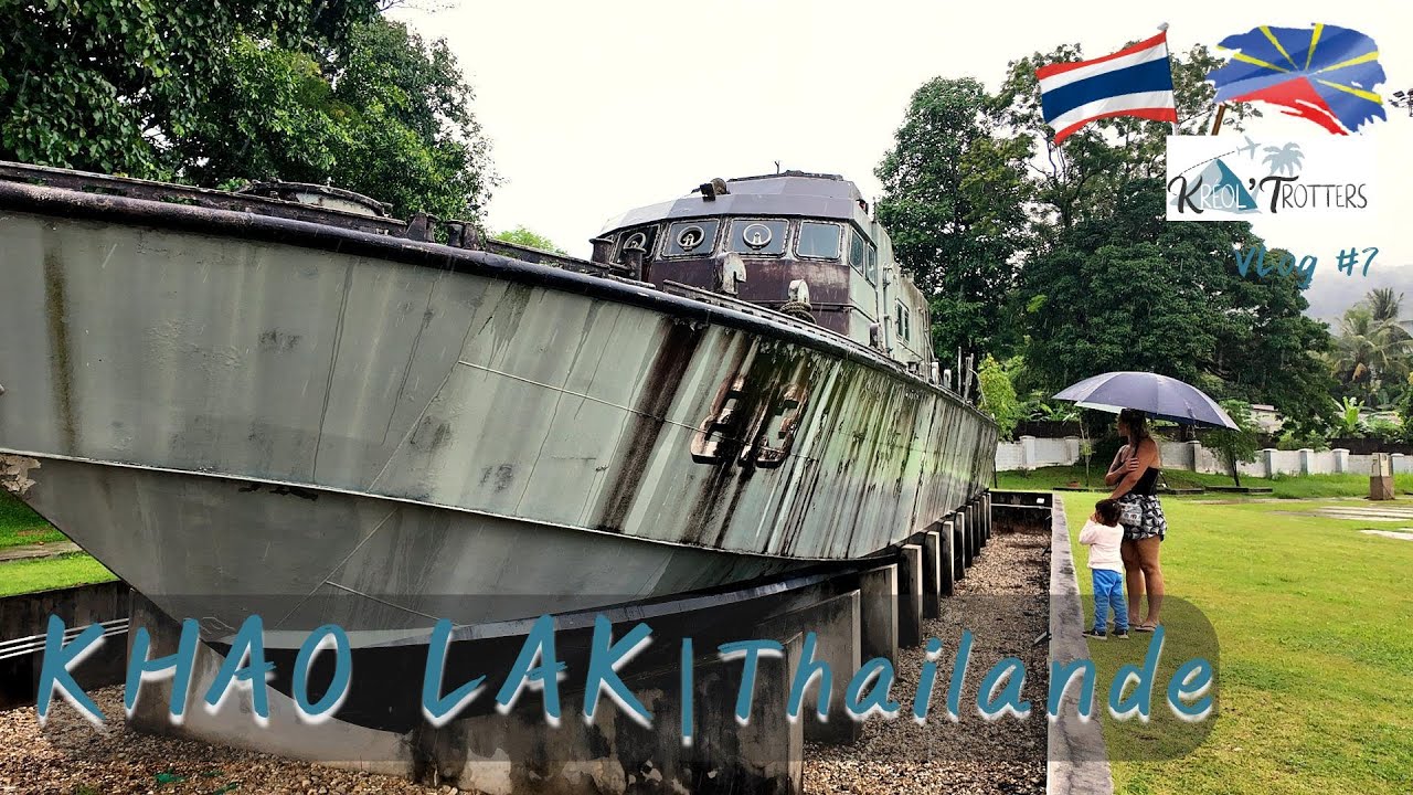 KHAO LAK sous la pluie, on écourte notre séjour | Visite émouvante au Tsunami Museum 2004 | TH | RUN